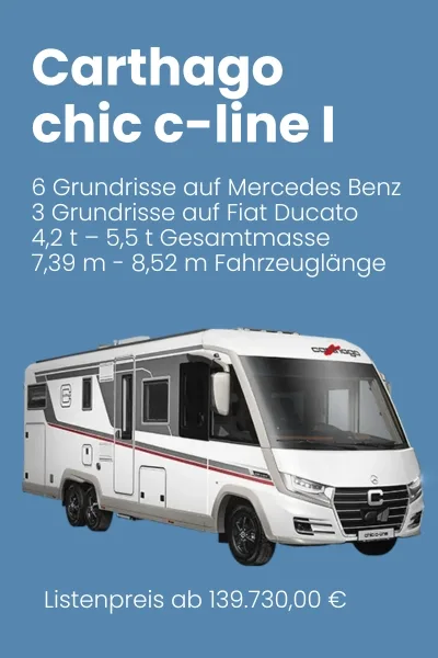 Carthago chic c-line I Wohnmobil auf Mercedes Benz und Fiat Ducato mit verschiedenen Grundrissen.